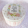 Boxes * Large 4 Inch Ceramic Box * Think Happy