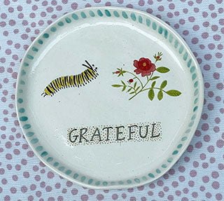 Pottery * Round Dish * GRATEFUL