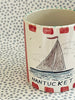 Nantucket * 12 oz Mug * Sailing With Red Stripes